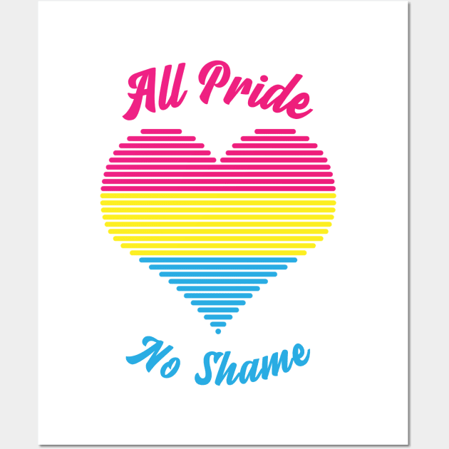 All Pride No Shame - Pansexual Flag Wall Art by My Tribe Apparel